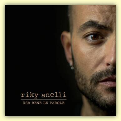 riky anelli usa bene le parole