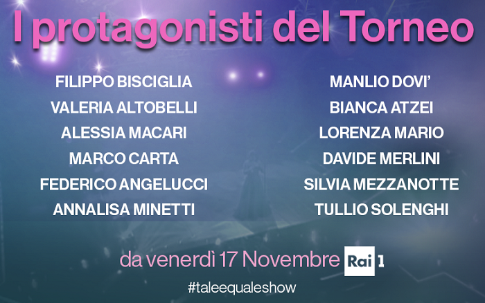 tale e quale show protagonisti