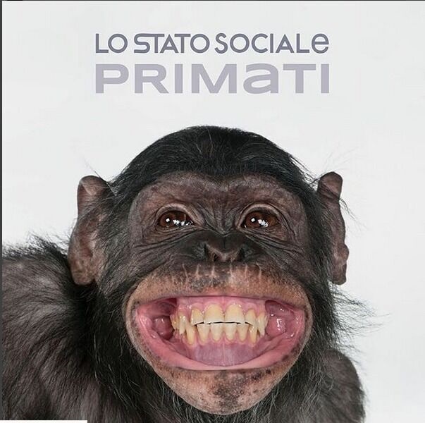 Lo Stato Sociale - Primati