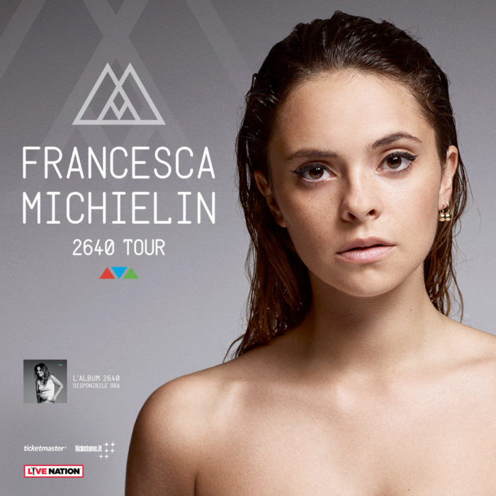Francesca Michielin 2640 Tour