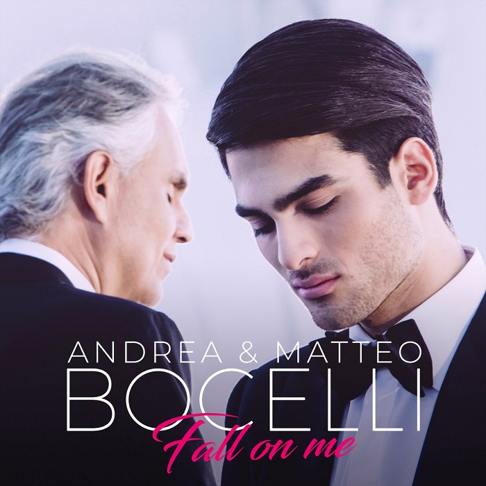 andrea_bocelli_with_matteo_bocelli_fall_on_me_radio_version