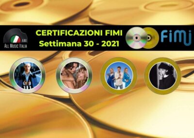 Certificazioni FIMI settimana 30 2021