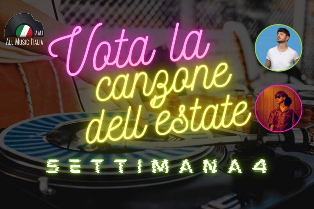 Canzone Estate 2021 settimana 4