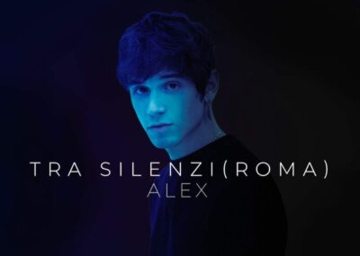 Alex Tra silenzi (Roma) testo significato