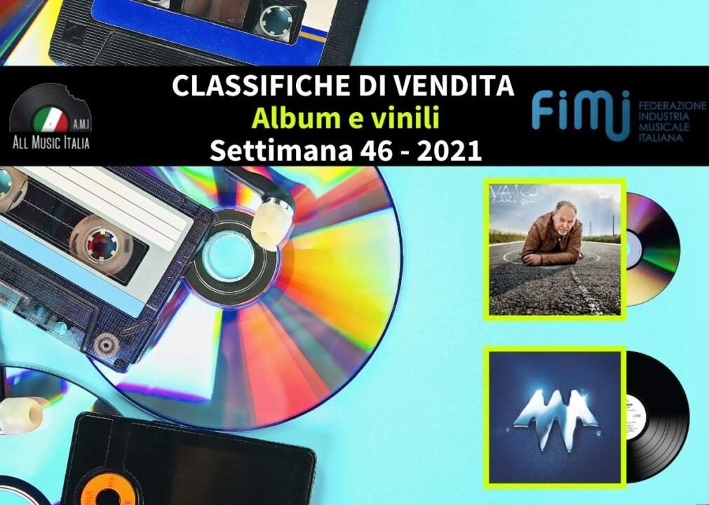 FIMI Classifiche 2021 settimana 46