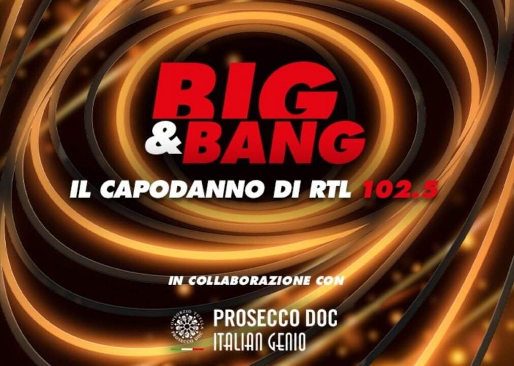 Big & Bang capodanno rtl