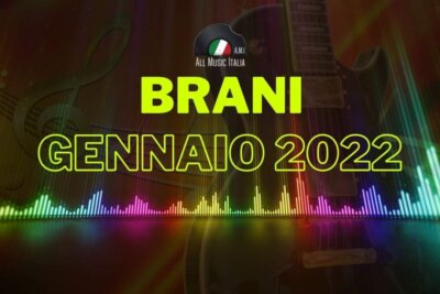Canzoni italiane in uscita a gennaio 2022