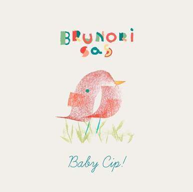 Brunori Sas Baby Cip!