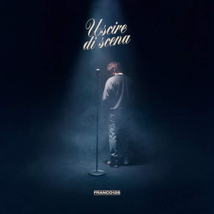 Franco126 Uscire di scena