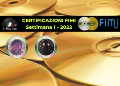 Certificazioni FIMI settimana 1 2022