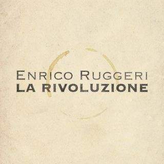 Enrico Ruggeri La rivoluzione