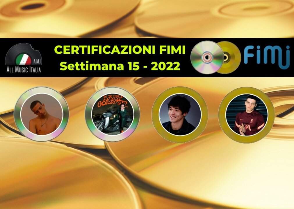 Certificazioni FIMI 15 2022