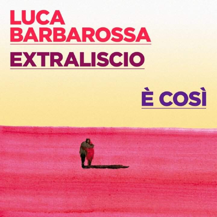 extraliscio e luca barbarossa