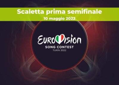 Eurovision 2022 Scaletta prima semifinale