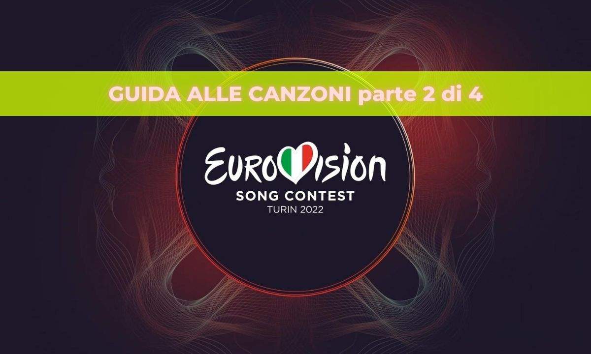 Eurovision 2022 canzoni guida