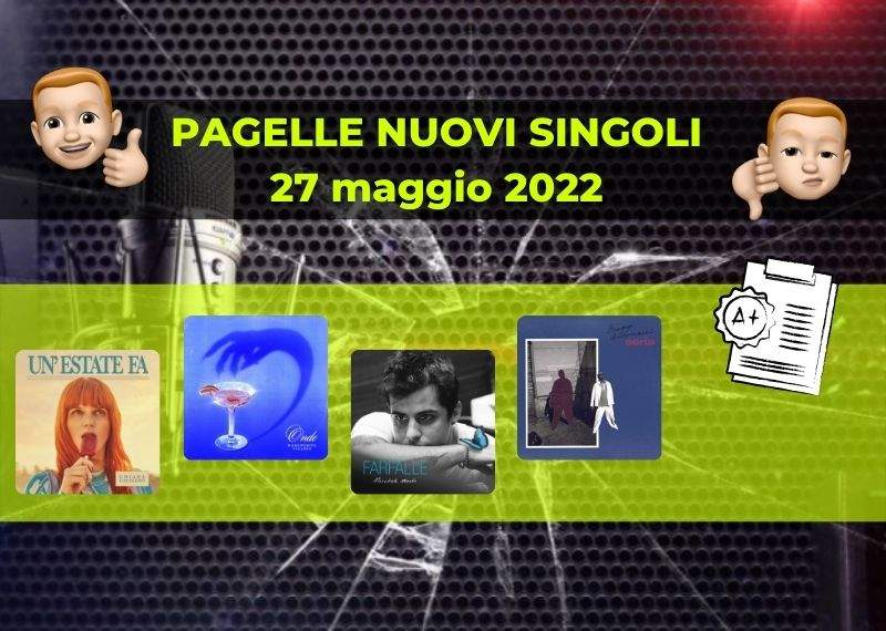 Pagelle nuovi singoli