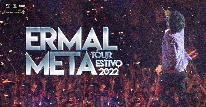 Ermal Meta Tour 2022