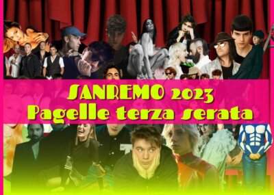 Sanremo 2023 pagelle terza serata