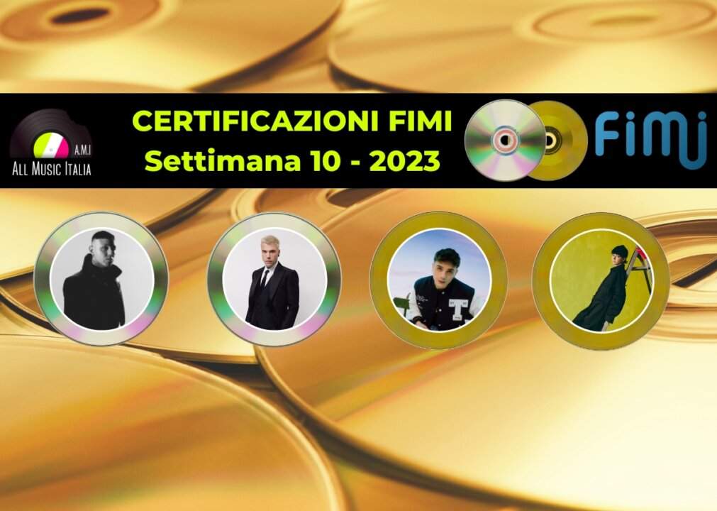 Certificazioni FIMI 10 2023