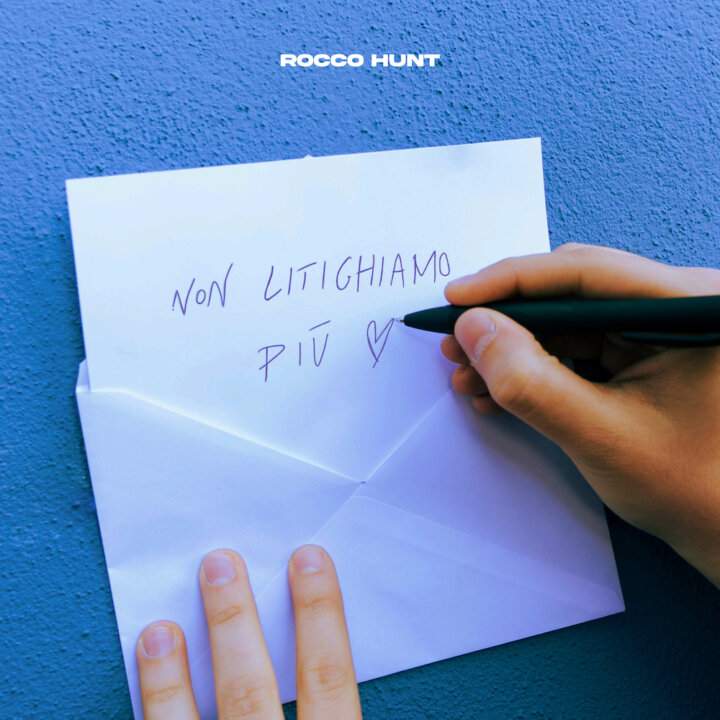 Rocco Hunt, “Non litighiamo più” è il nuovo singolo in uscita il 31 Marzo –  Rifugio Musicale