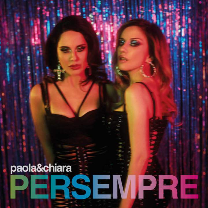 Paola e Chiara per sempre nuovo album