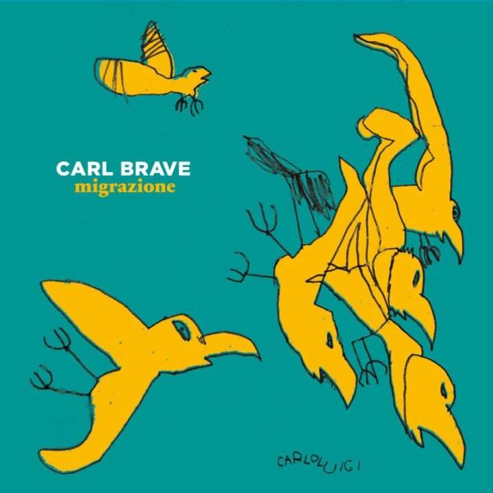 CARL BRAVE Migrazione copertina