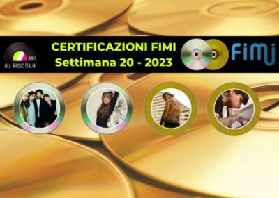 Certificazioni FIMI settimana 20 2023