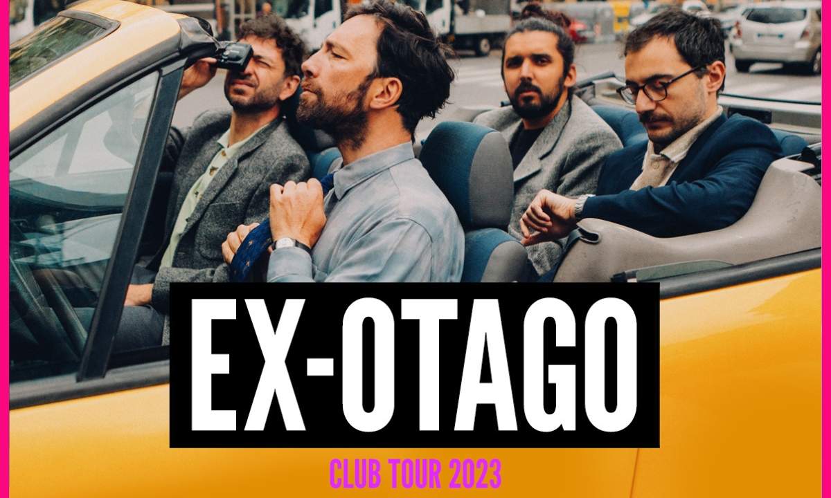EX-OTAGO La fine tour 2023