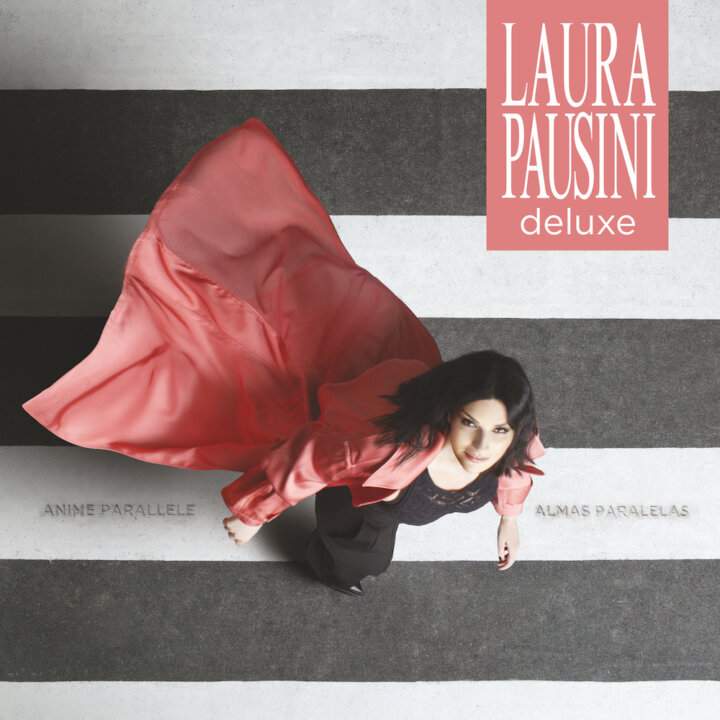 Laura Pausini Anime parallele copertina deluxe
