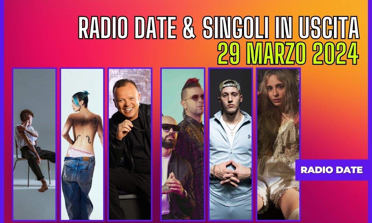 Radio-Date-nuovi-singoli-settimana-13-2024_3