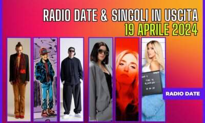 radio-date-nuovi-singoli-settimana-16-2024