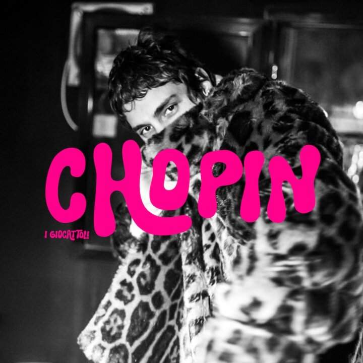  Copertina del singolo Chopin de I Giocattoli feat. Carota