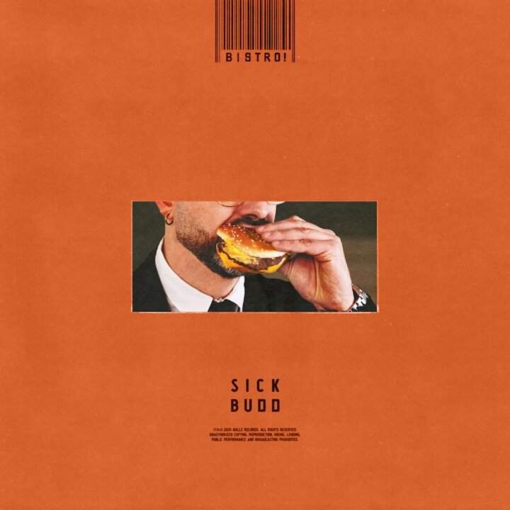 Sick Budd primo album BISTRO! Copertina