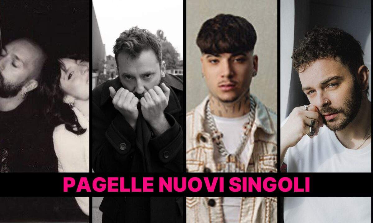 Le pagelle ai nuovi singoli del 28 novembre 2025