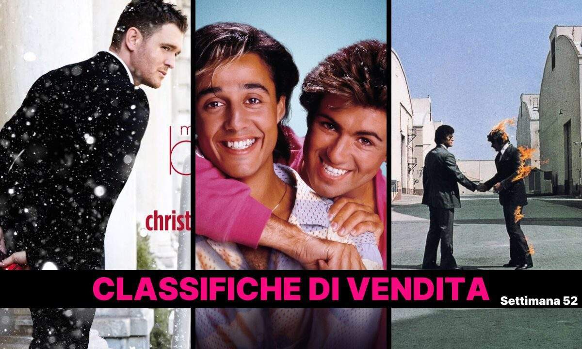 Classifica FIMI settimana 52 2025 Michael Bublé Wham! Pink Floyd