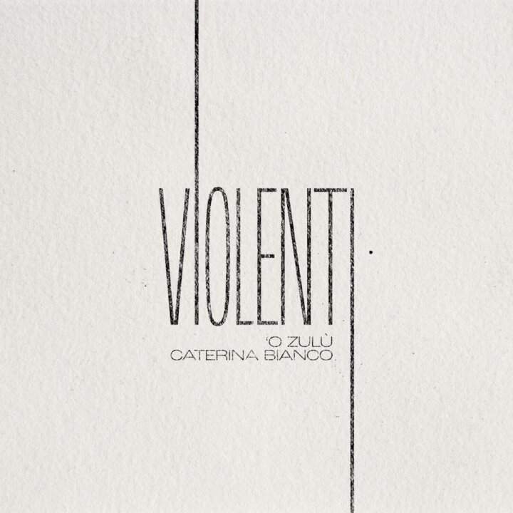 'O Zulù releases the album "Violent"