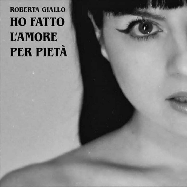 Roberta Giallo pubblica il videoclip di "Ho fatto l'amore per pietà"