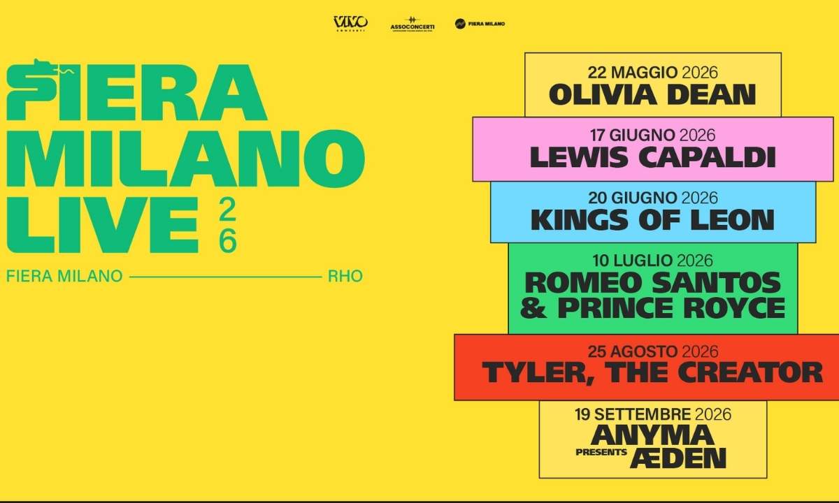 Locandina ufficiale di Fiera Milano Live 2026 con le date dei concerti di Olivia Dean, Lewis Capaldi, Kings of Leon, Romeo Santos & Prince Royce, Tyler, The Creator e Anyma a Rho