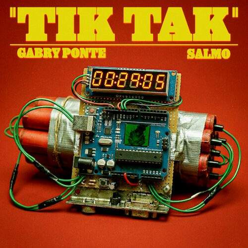 Cover of the single TIK TAK by Gabry Ponte and Salmo with time bomb on red background and yellow title