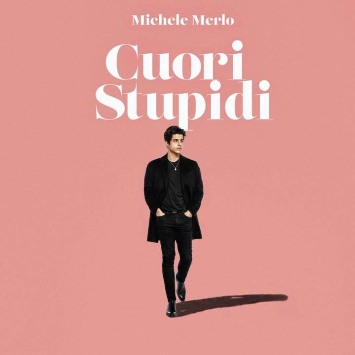 Cover of the album Cuori Stupidi by Michele Merlo