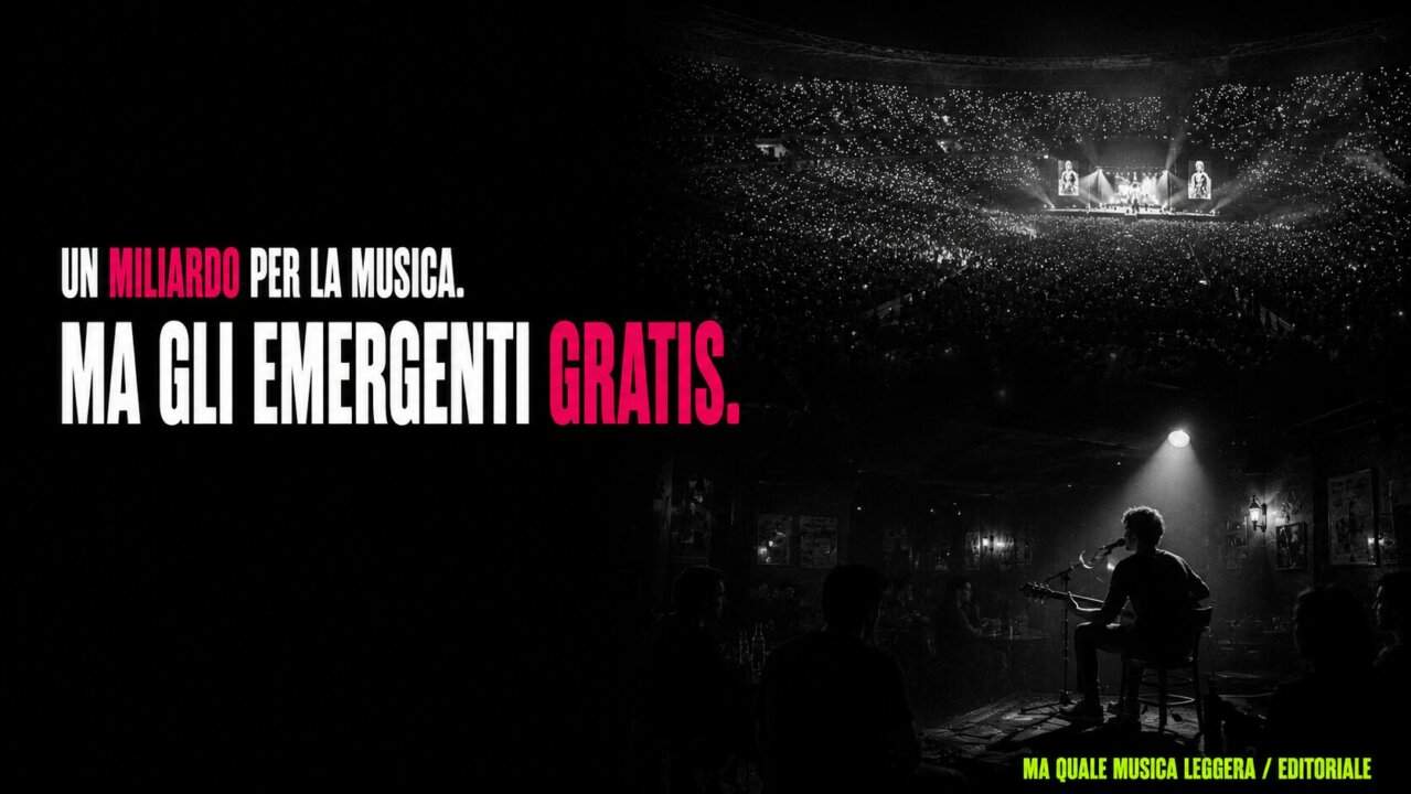 Un miliardo per la musica dal vivo ma gli emergenti suonano gratis, editoriale