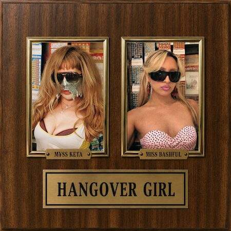 Cover of the single Hangover Girl by M¥SS KETA and Miss Bashful, the two artists framed as in a commemorative plaque 