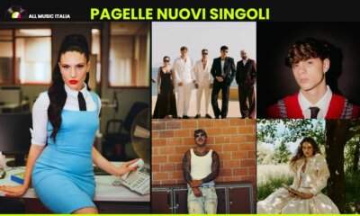 Pagelle nuovi singoli 5 giugno 2026, collage con Ditonellapiaga e gli artisti della settimana