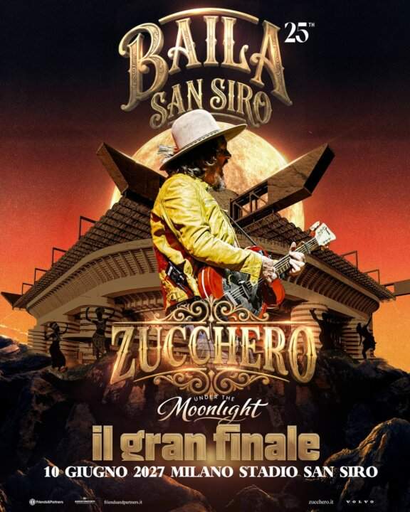 Poster of Baila 25th San Siro - Under the moonlight - Zucchero's grand finale