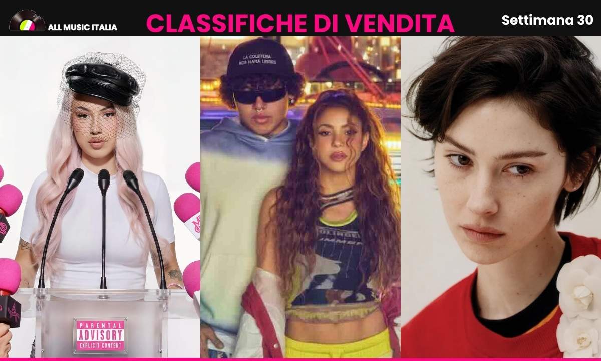 ANNA, Shakira e Gracie Abrams nelle classifiche FIMI della settimana 30