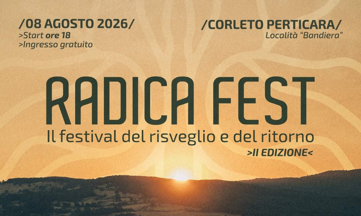 Locandina Radica Fest 2026, il festival del risveglio e del ritorno, sabato 8 agosto a Corleto Perticara